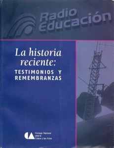 Radio Educacion Historia Reciente